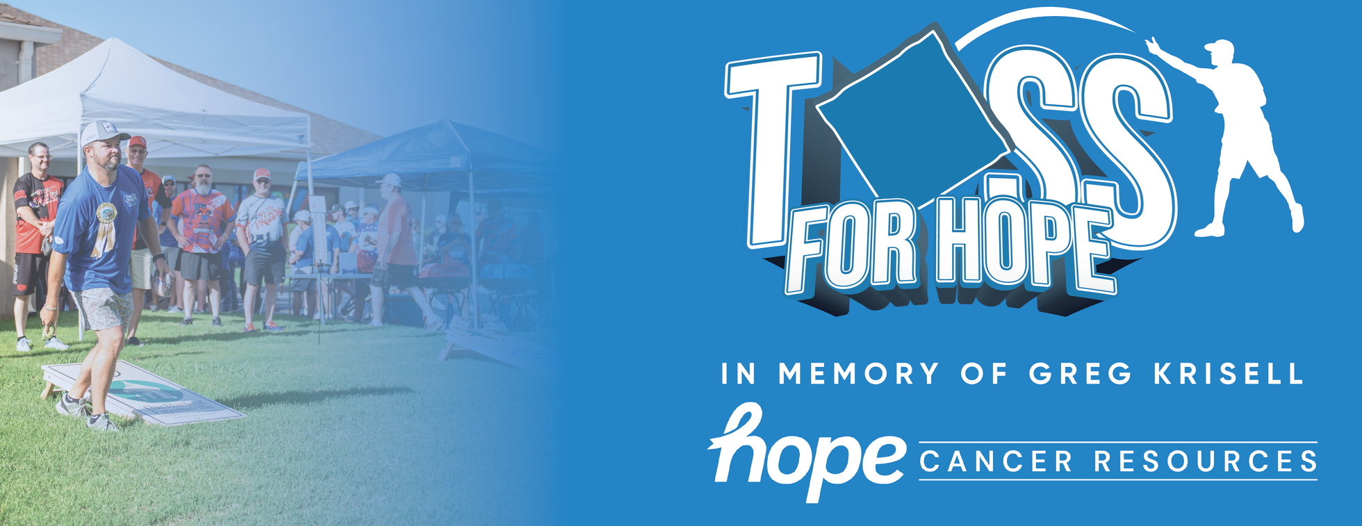2026 Toss for Hope | In Memory of Greg Krisell